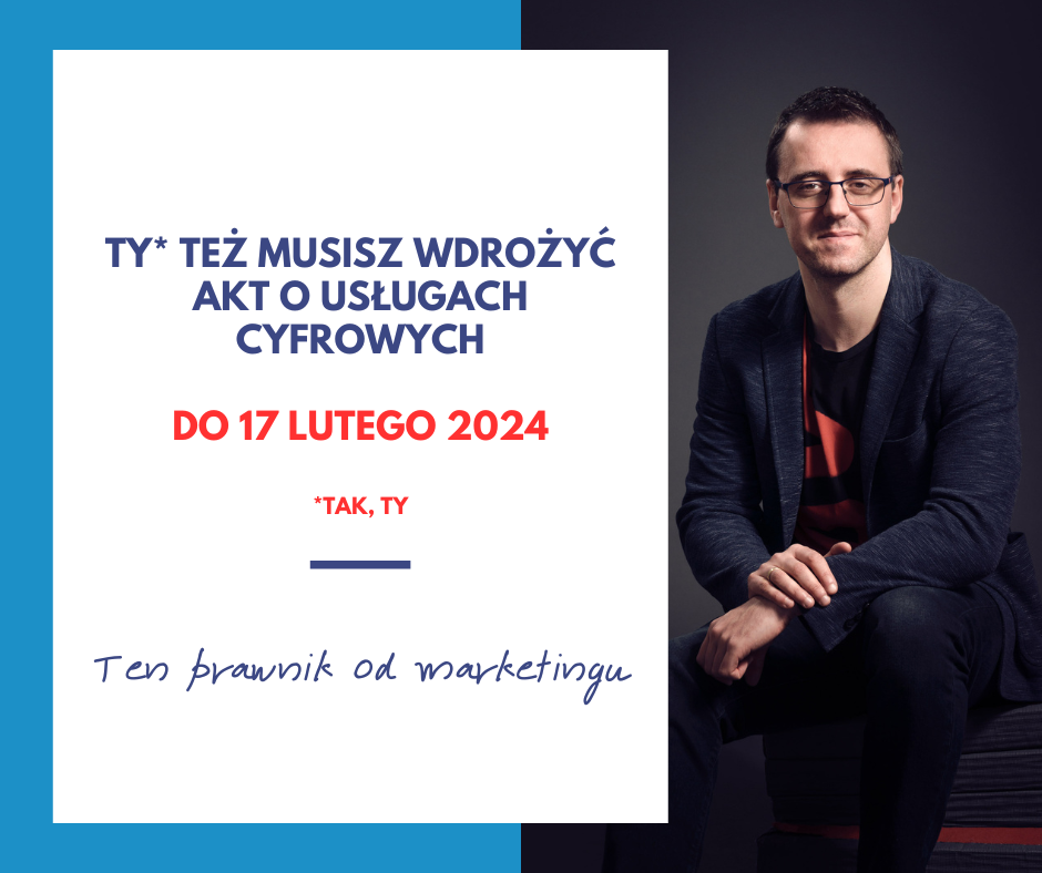 Ty też musisz wdrożyć Akt o usługach cyfrowych